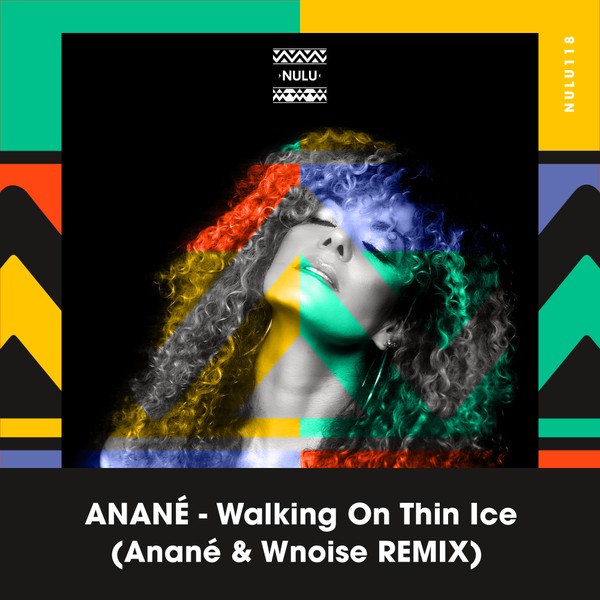 Anané - Walking On Thin Ice (Anané & Wnoise Remix)