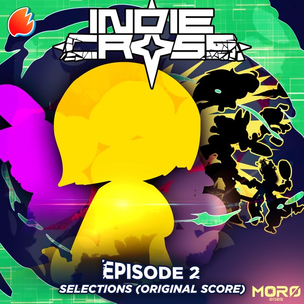 Indie Cross: Episode 2 – Selections (Original Score)