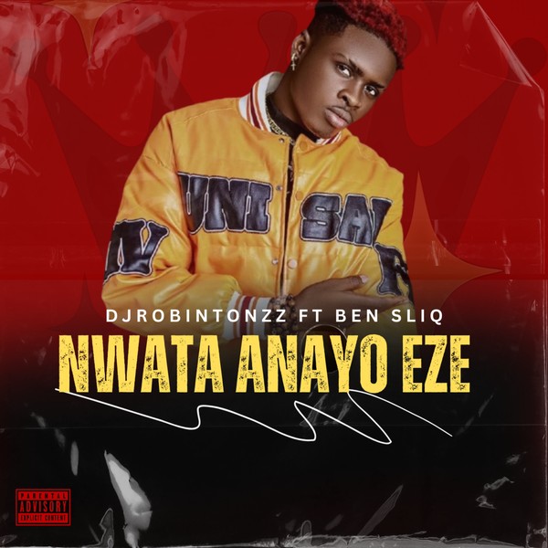 NWATA ANAYO EZE FT BEN_SLIQ 