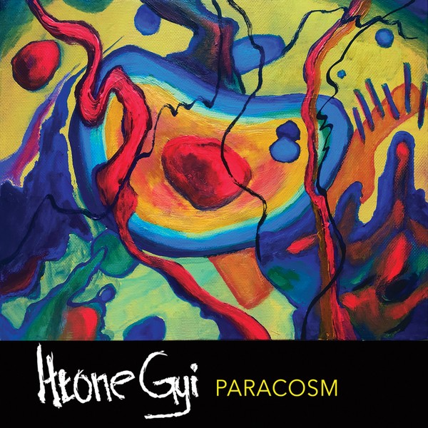 Htone Gyi - Paracosm