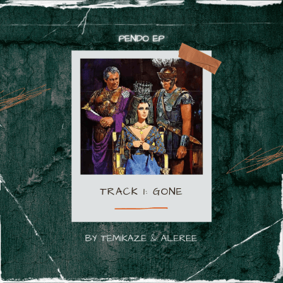 Gone by Temikaze & Alereé