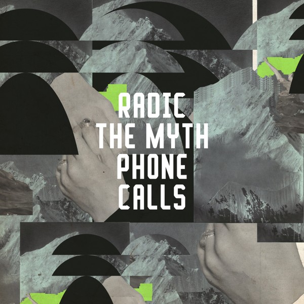 Radic The Myth - Phone Calls