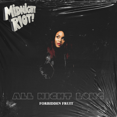 Forbidden Fruit - All Night Long ft. Nimiwari