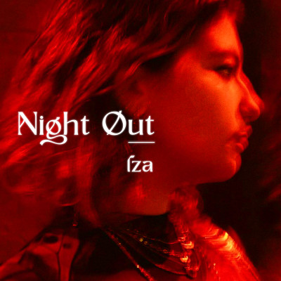 Night Out - lza