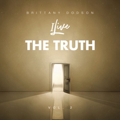 I Live: The Truth Vol. 2