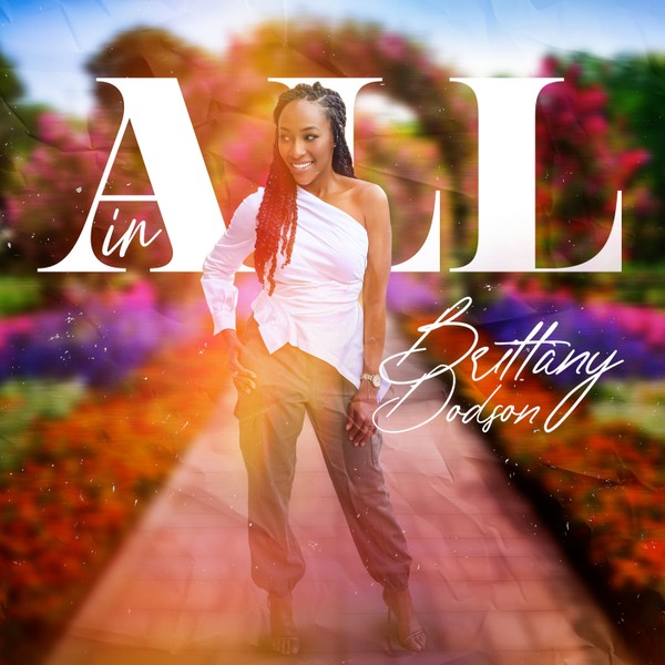 All In - Brittany Dodson