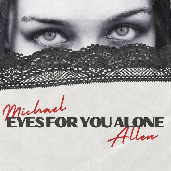 Eyes for You Alone
