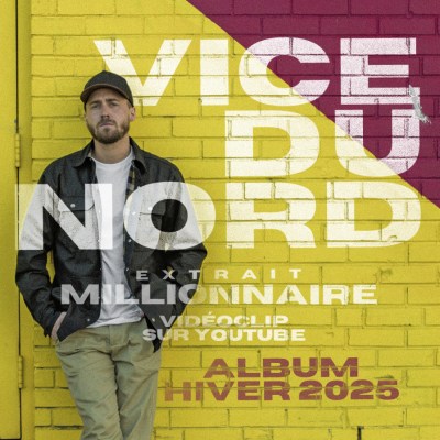 Vice du Nord - Millionnaire
