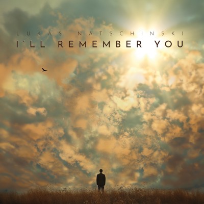 I'll remember you