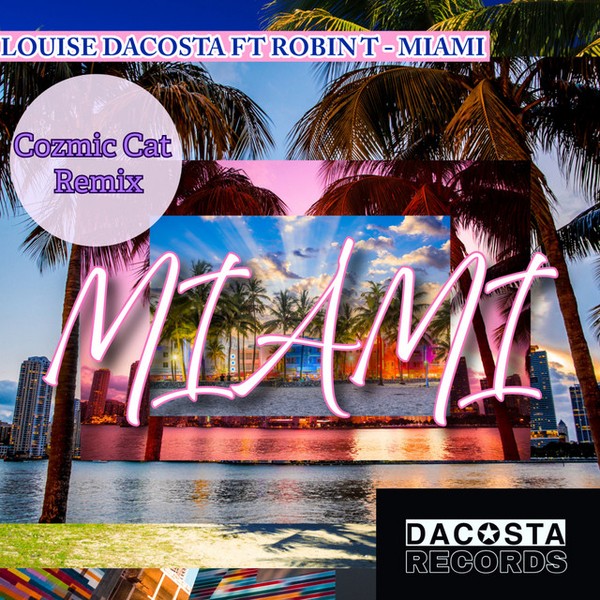 Miami - Cozmic Cat Remix