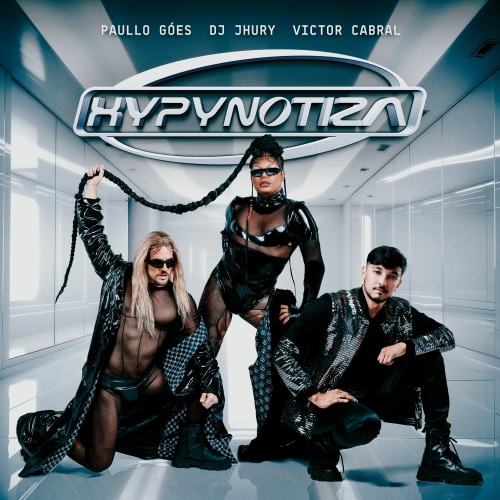 Victor Cabral, Paullo Góes, Jhury - HYPYNOTIZA