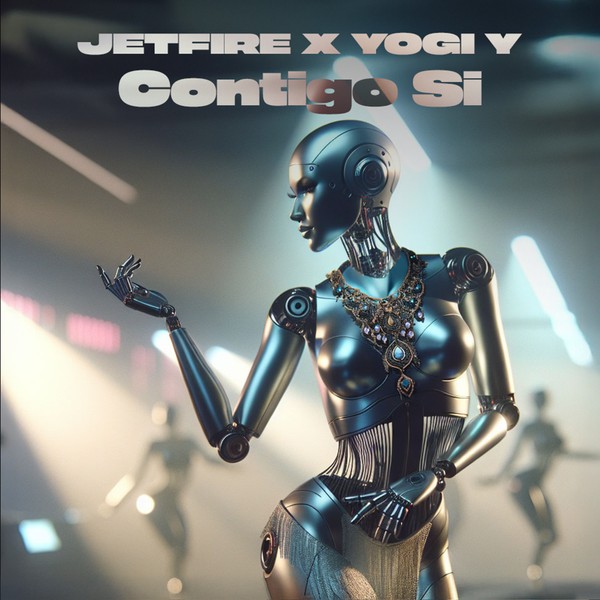 JETFIRE and Yogi Y - Contigo Si