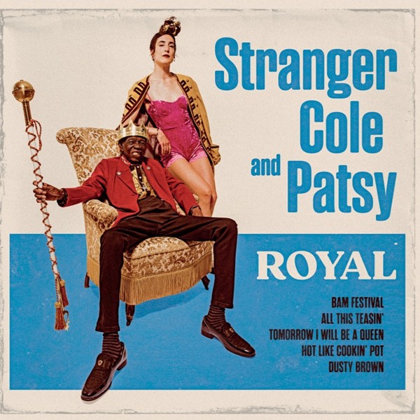 Stranger Cole And Patsy - Royal