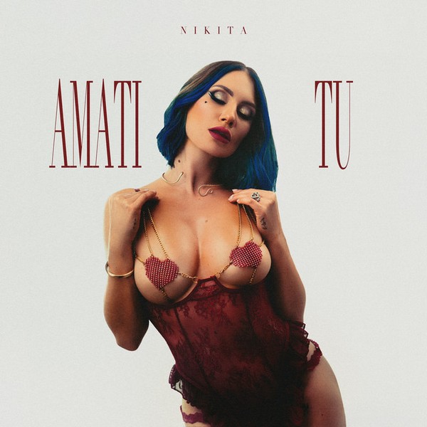 NIKITA - Amati Tu