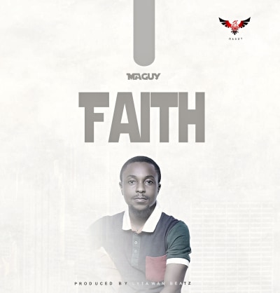 Faith - MaGuy