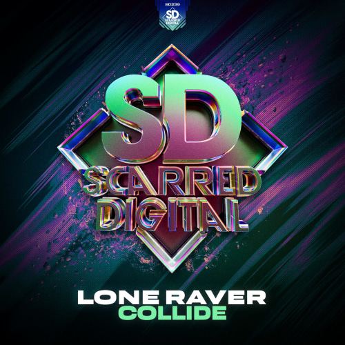SD239 Lone Raver - Collide