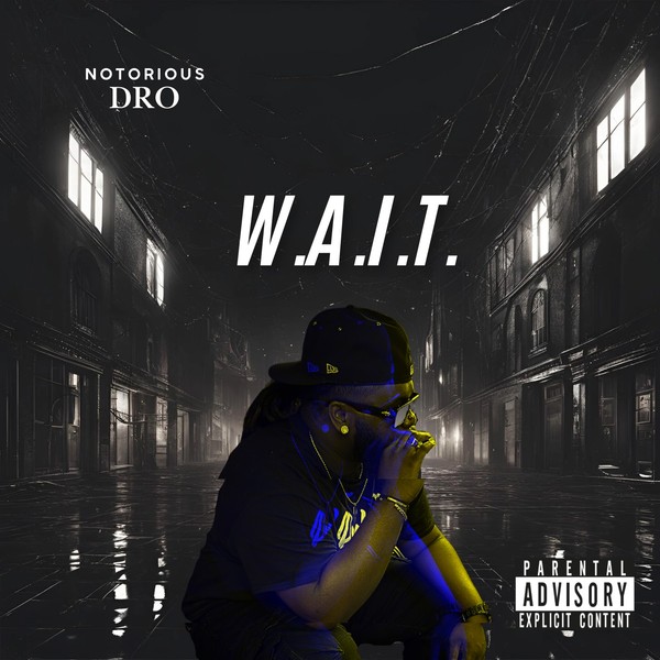 W.A.I.T.