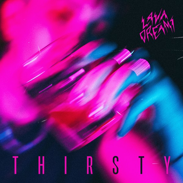 THIRSTY