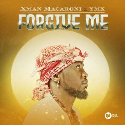 FORGIVE ME- XMAN MACARONI X YMX