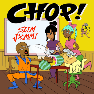 CHOP - SLIM JXMMI