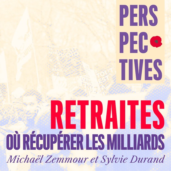 « On ne parle jamais du levier des recettes » : retraites, un débat piégé ?