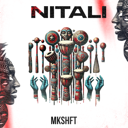 MKSHFT - NITALI