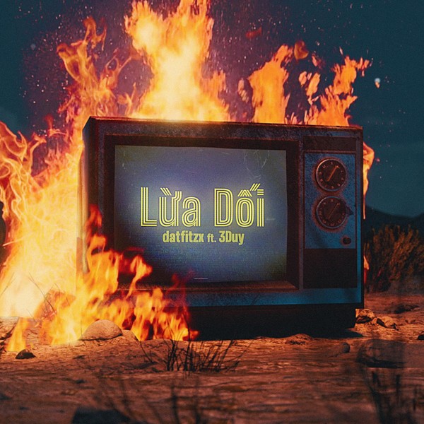 Lừa Dối - datfitzx ft. 3Duy