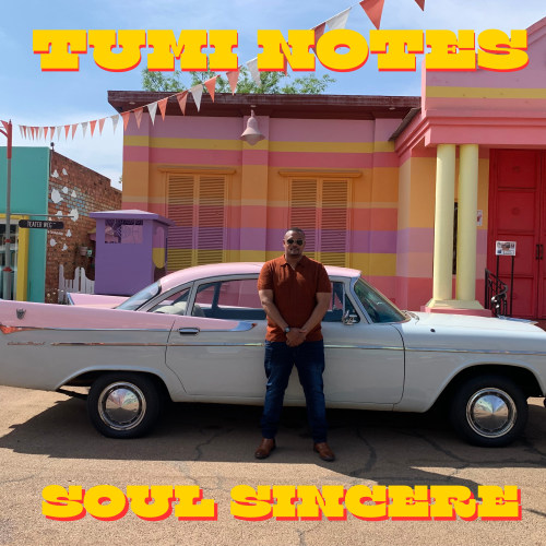 Tumi Notes - Soul Sincere