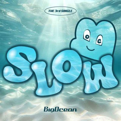 BIG OCEAN (빅오션) 'SLOW' (Feat. Young K (DAY6)