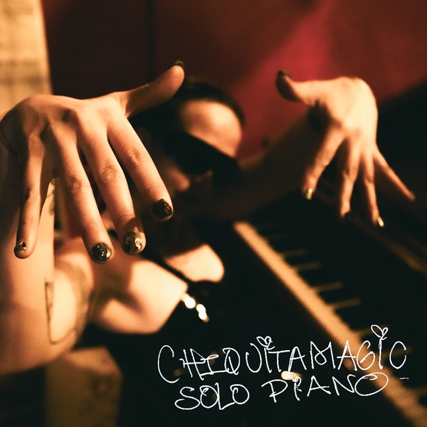 chiquitamagic solo piano
