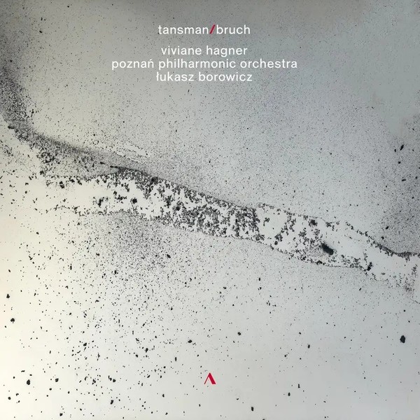 Tansman/Bruch