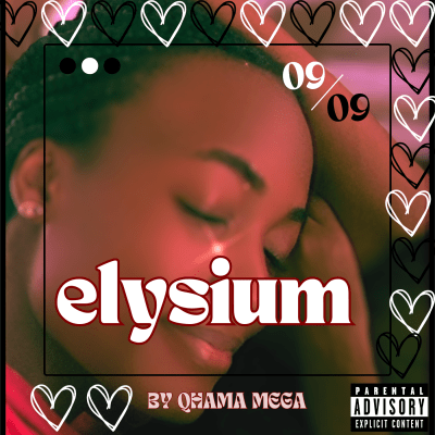 Elysium by Qhama Mega