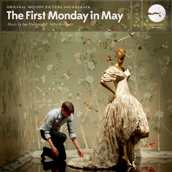 The First Monday in May OST - Sofia degli Alessandri and Ian Hultquist