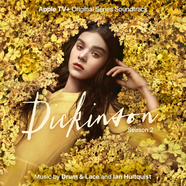 Dickinson Season 2 OST - Drum & Lace and Ian Hultquist