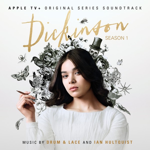Dickinson Season 1 OST - Drum & Lace and Ian Hultquist