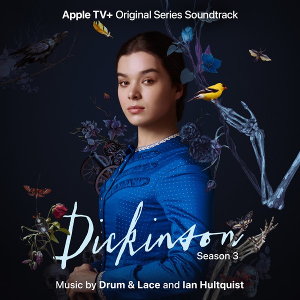 Dickinson Season 3 OST - Drum & Lace and Ian Hultquist