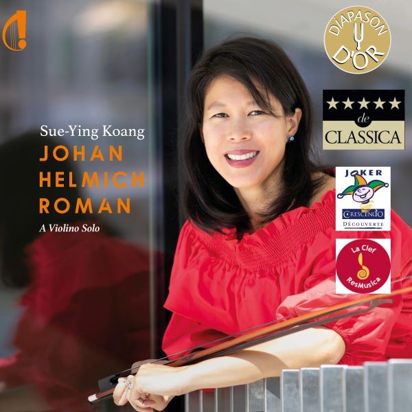 Johan Helmich Roman: A Violino Solo - Sue-Ying Koang
