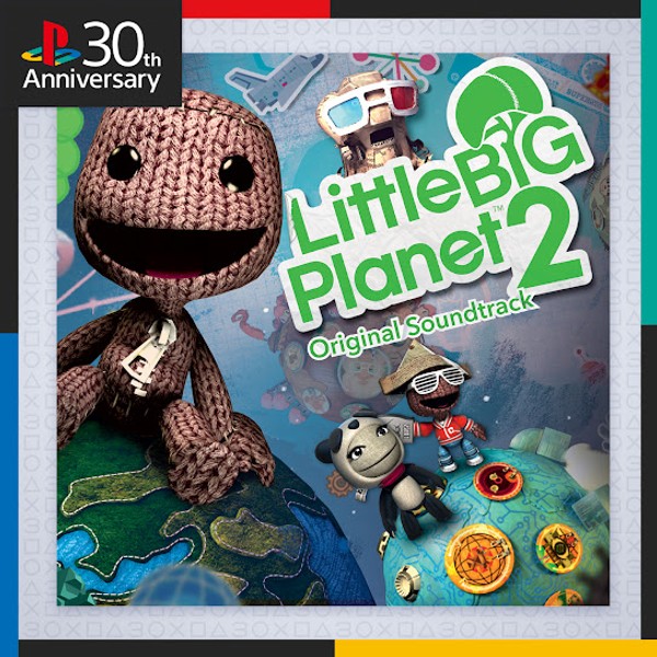 LittleBigPlanet 2 (Original Game Soundtrack)