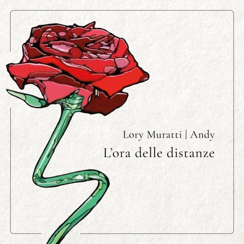 Lory Muratti & Andy Bluvertigo - L'ora delle distanze