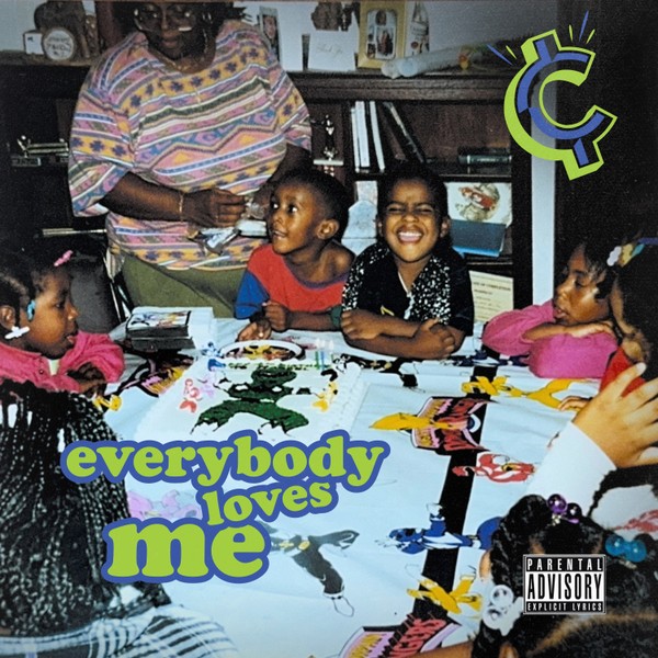 ¢el - Everybody Loves Me