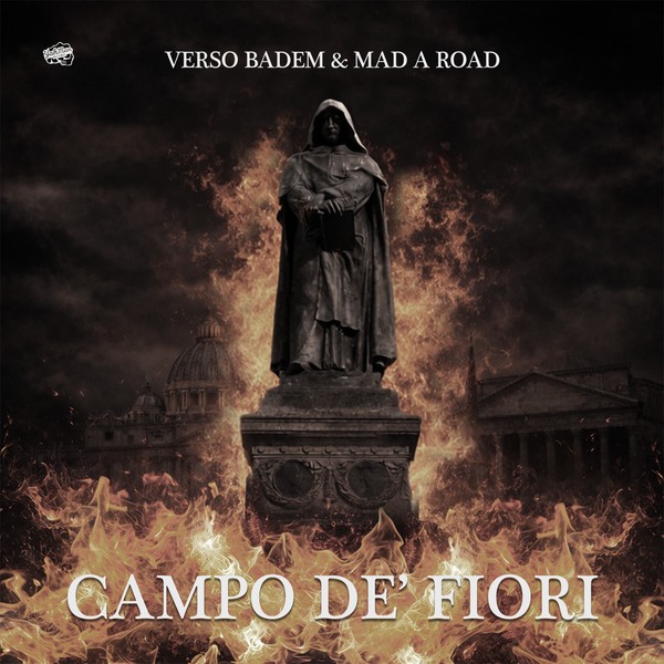 Campo de' Fiori - Verso Badem & Mad a Road - Yah Man Records