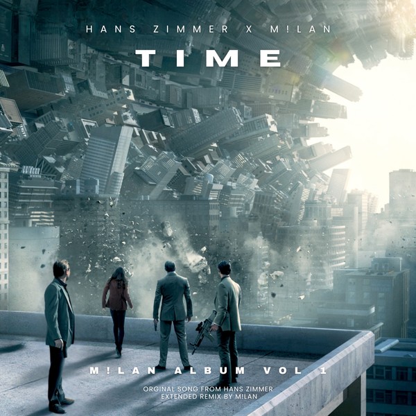 Hans Zimmer x M!LAN - Time (Extended Remix)