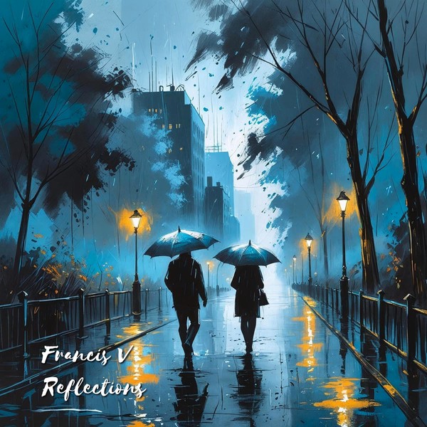 Francis V - Reflections