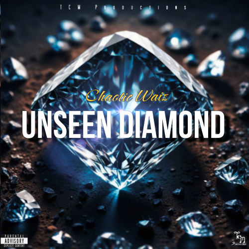 Chaotic Waiz  Unseen Diamond