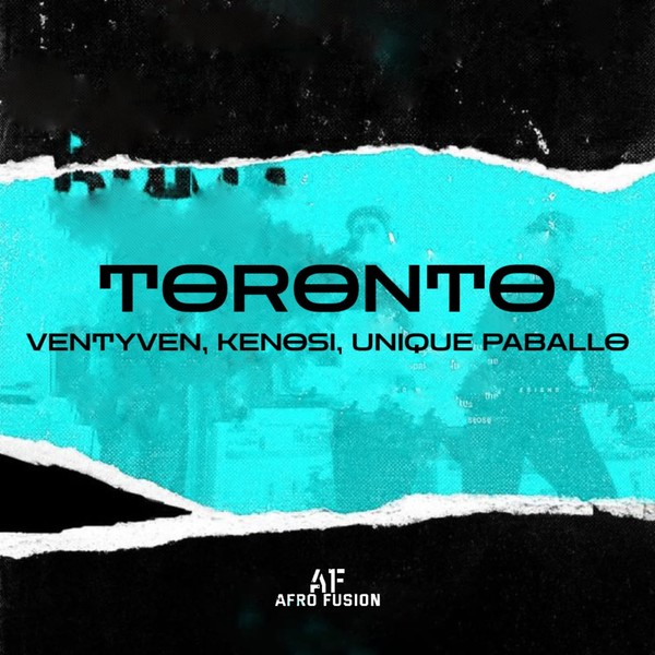 Ventyven, Kenosi, Unique Paballo - Toronto