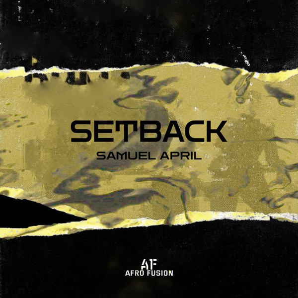 Samuel April - Setback