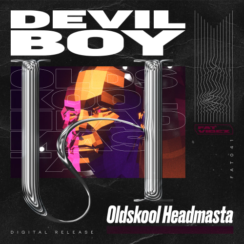 Devilboy - Oldskool Headmasta