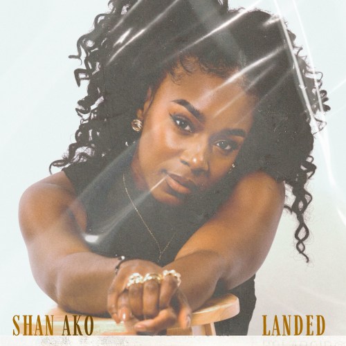 Landed EP by Shan Ako