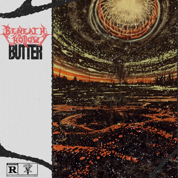 Beneath the Hollow - Butter (Single)