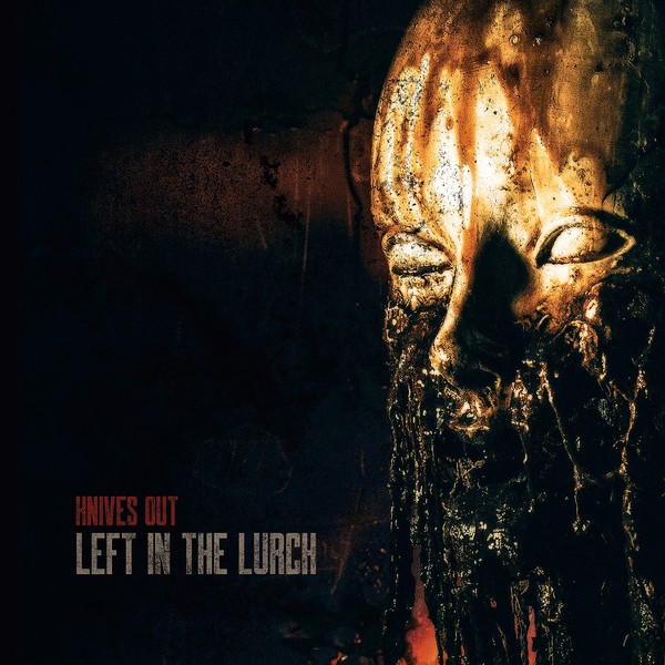 Knives Out! - Left in the Lurch (2016)